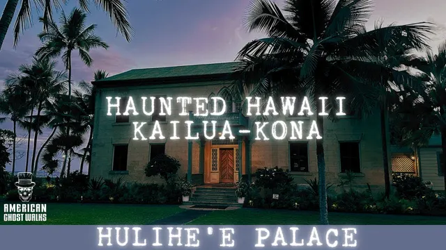 Big Island Ghost Tours